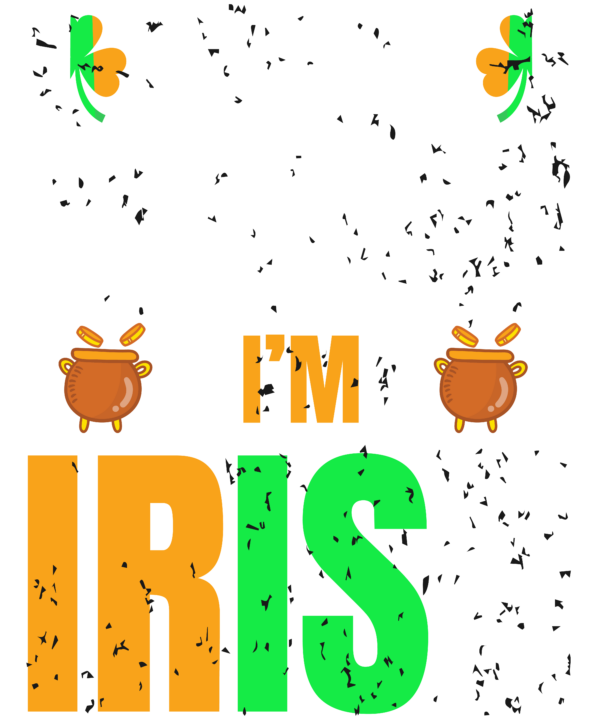 I'm Not Yelling I'm Irish