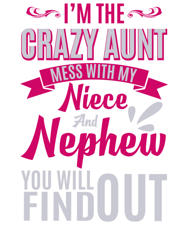 I'm The Crazy Aunt