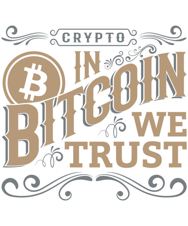 In Bitcoin We Trust Crypto v2