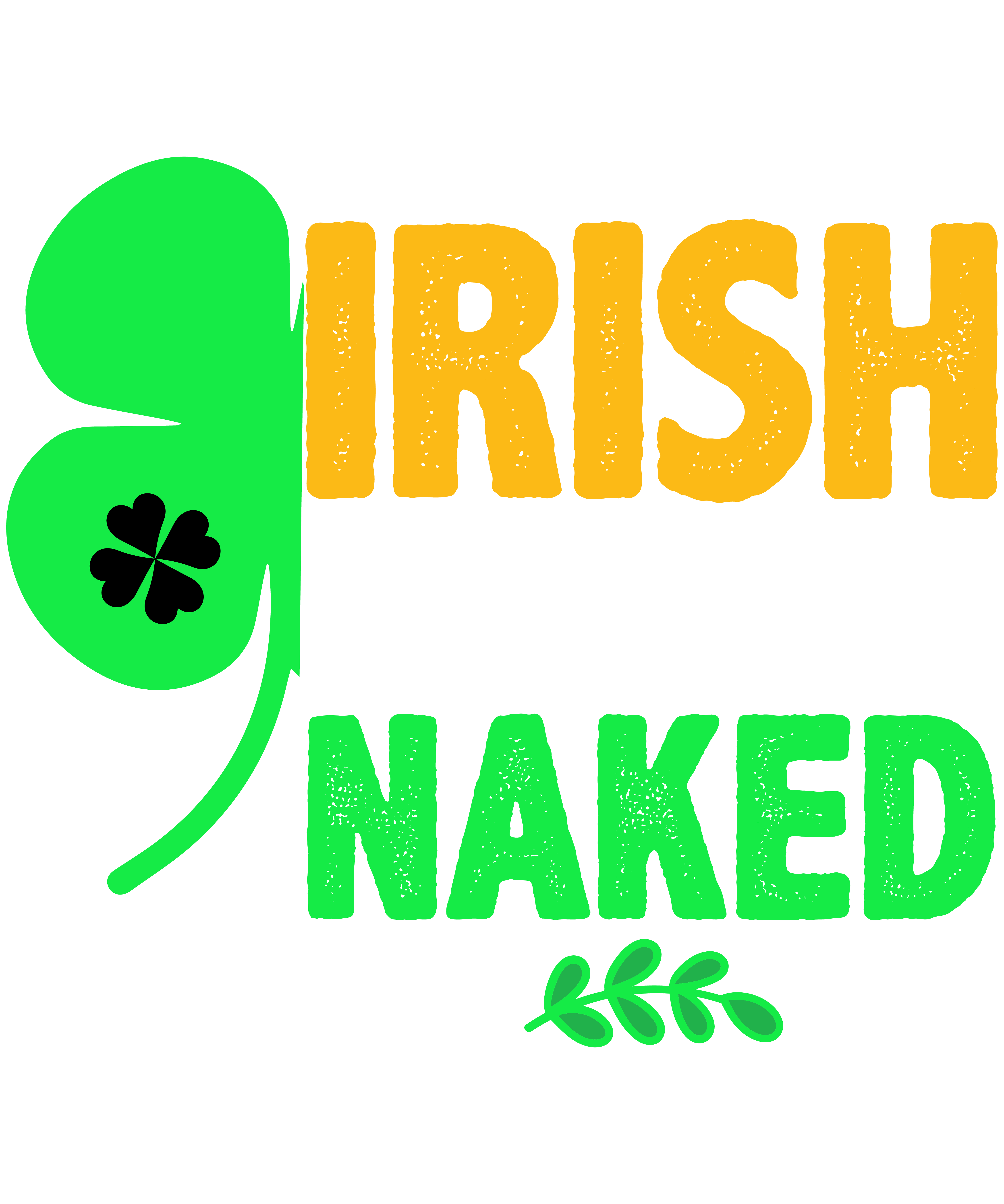 Irish You Were Naked