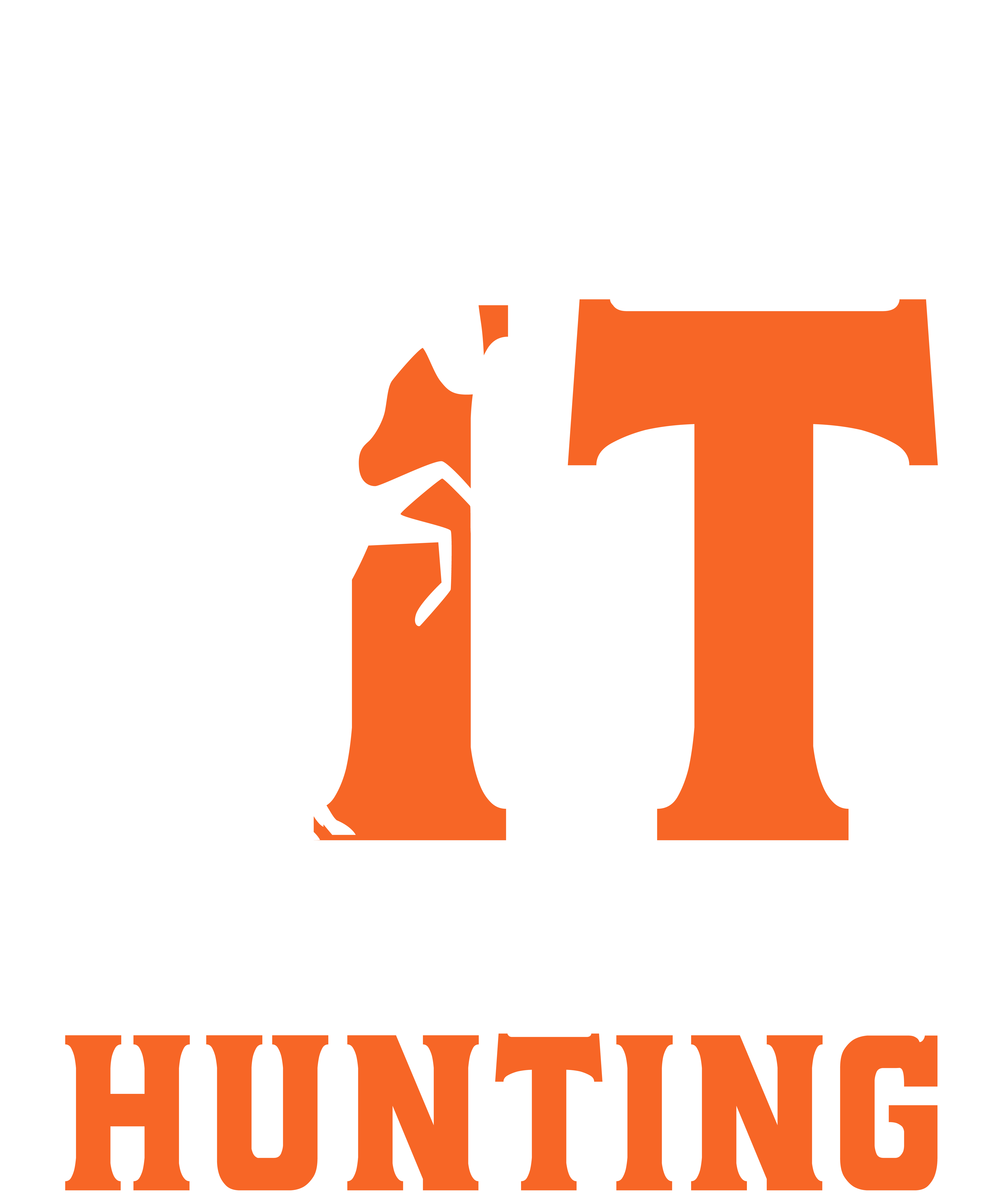 It I'm Going Hunting