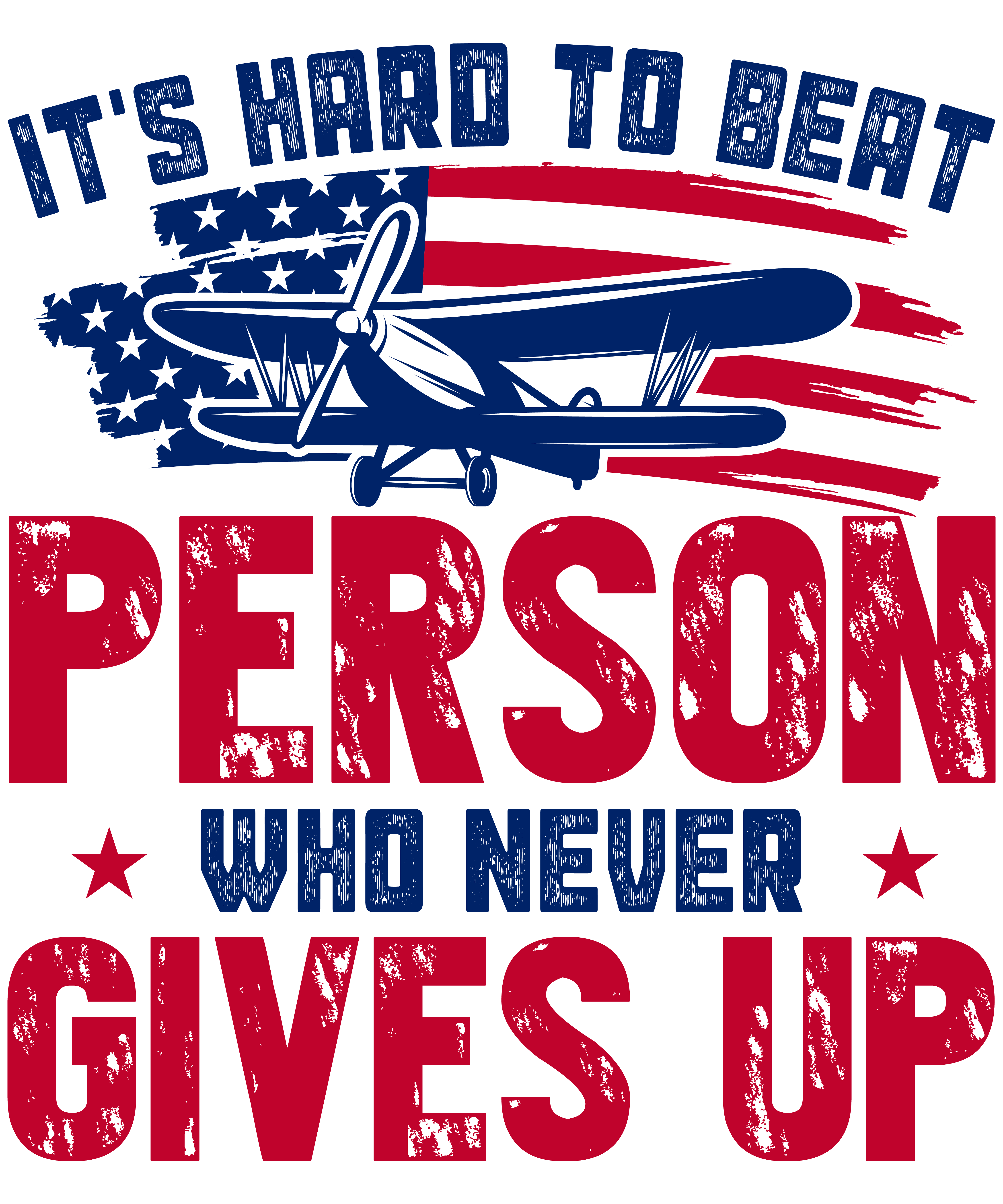 Its Hard To Beat A Person Who Never Gives Up