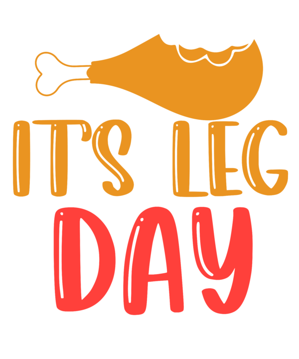 It's Leg Day 2