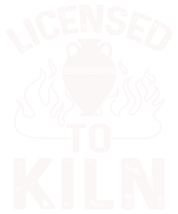 Licensed To Kiln