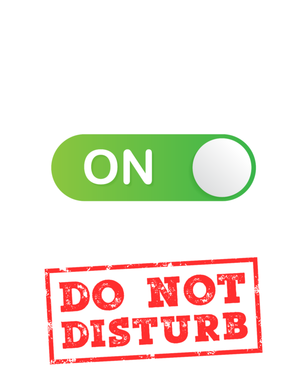 Lineman Mode On Please Do Not Disturb