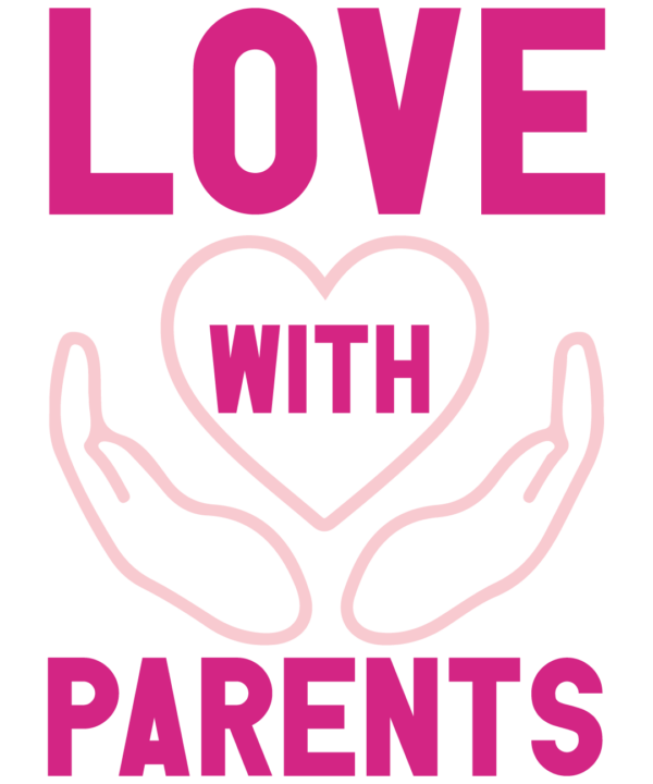 Love With Parents