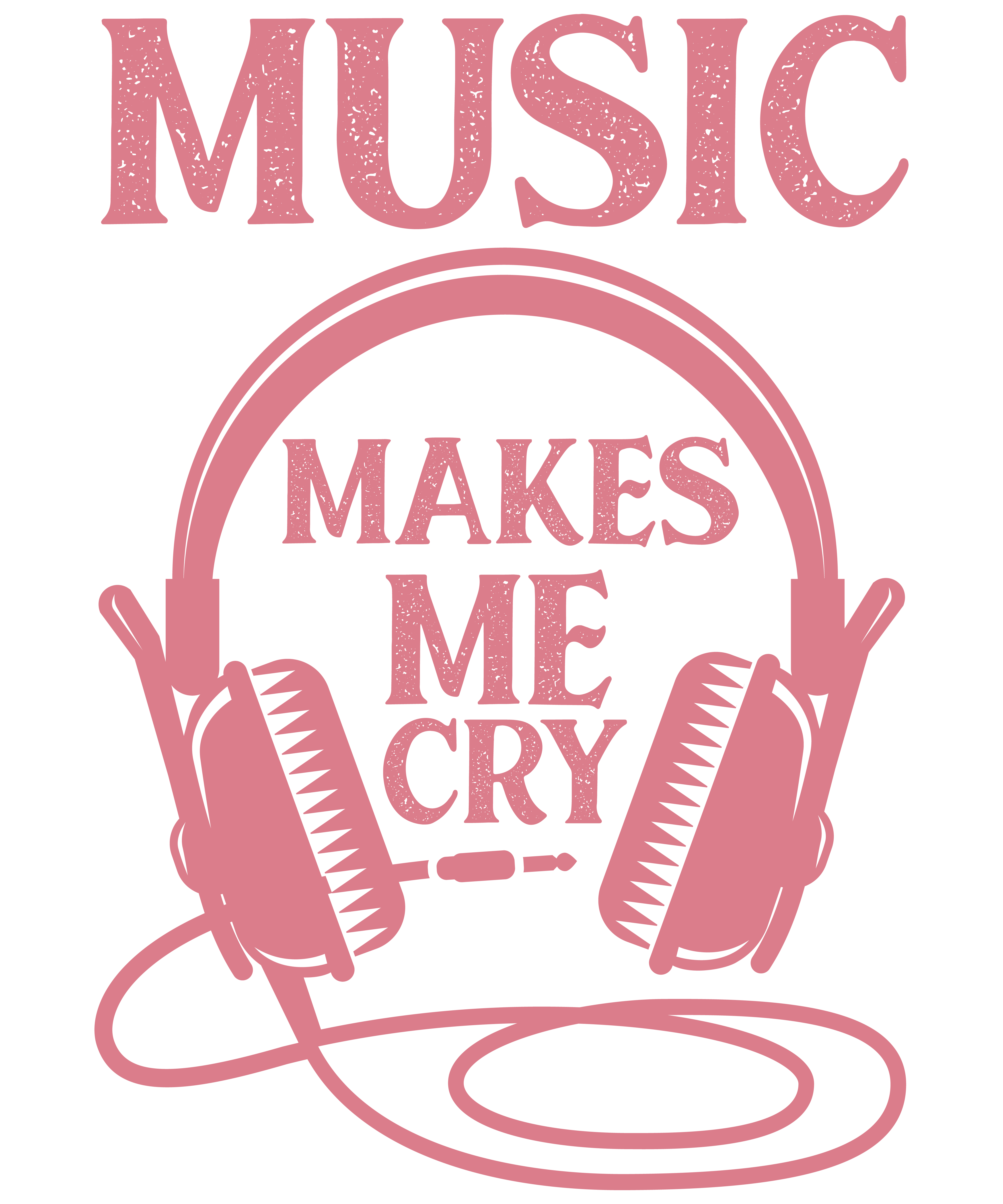 Music Makes Me Cry