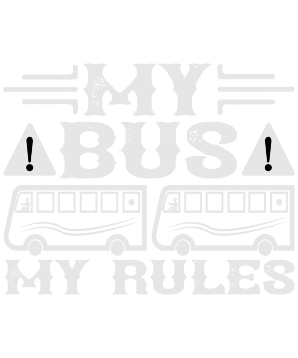 My Bus My Rules