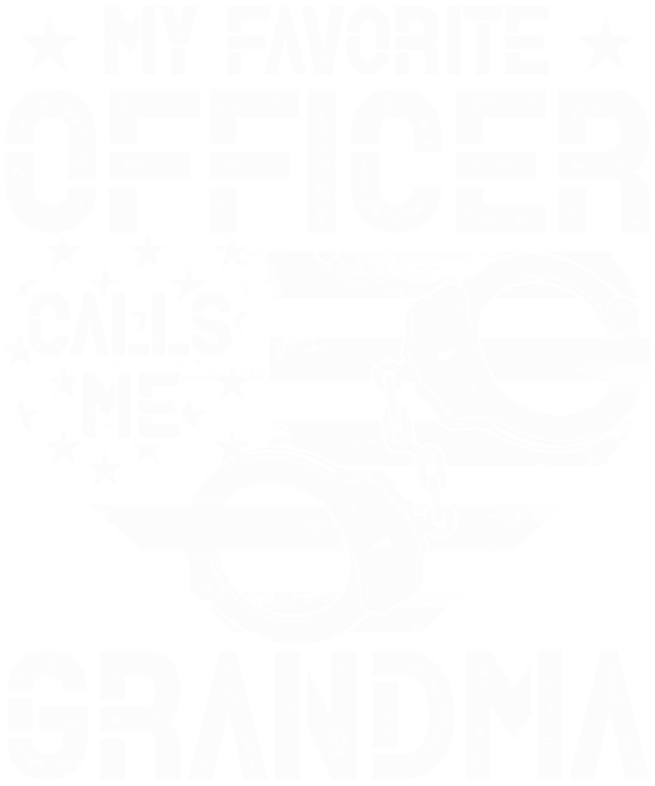 My Favorite Officer Calls Me Grandma