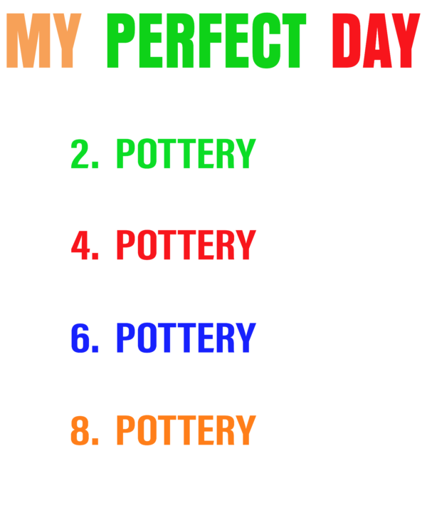 My Perfect Day Pottery