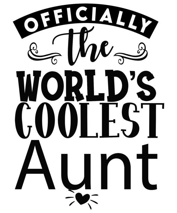 Officially The World's Coolest Aunt