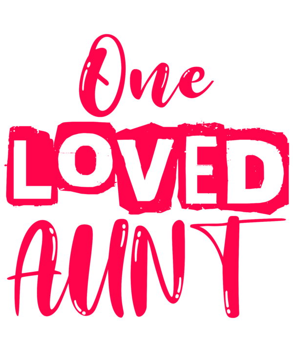 One Loved Aunt