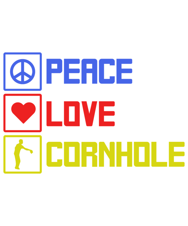 Peace Love Cornhole
