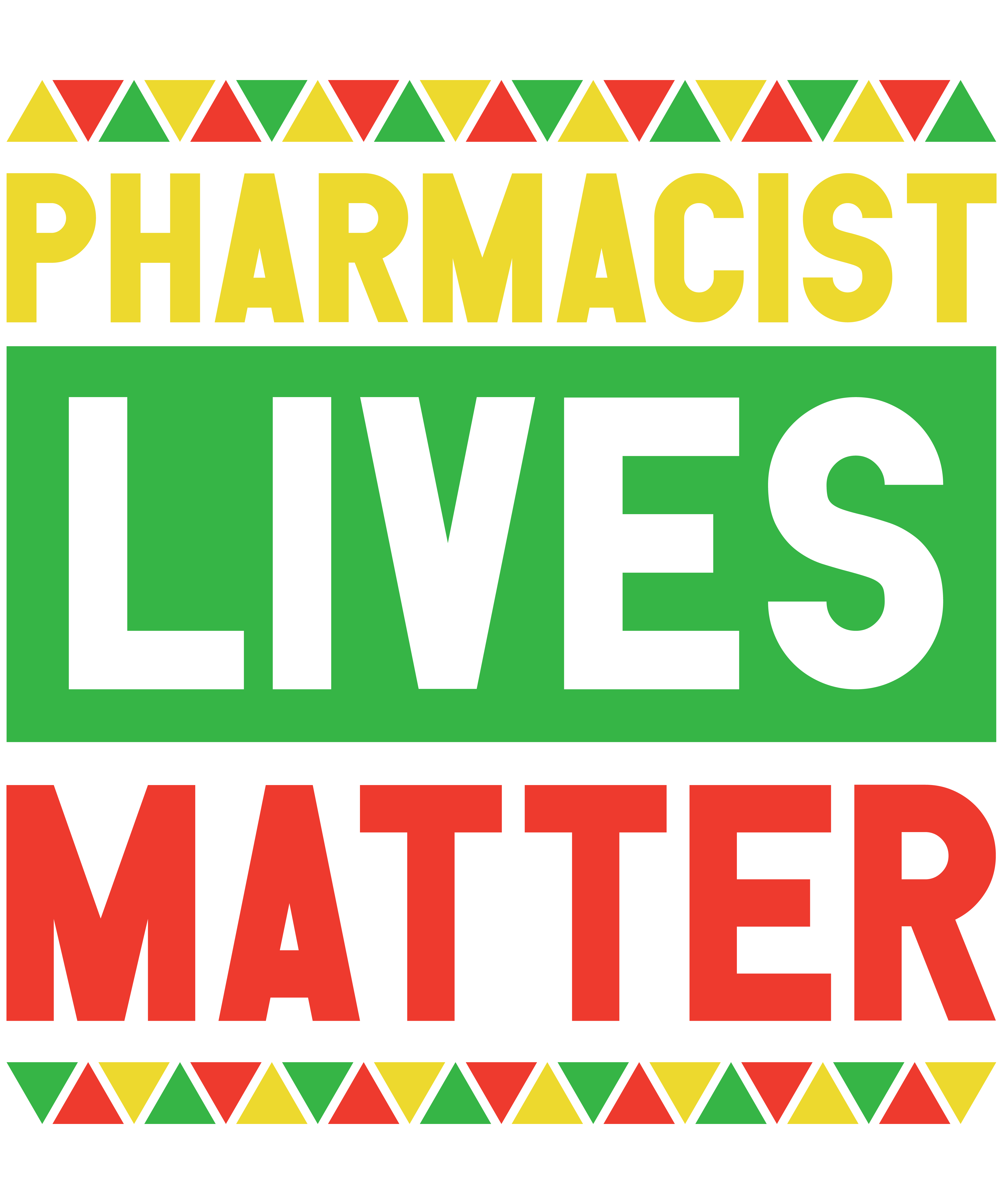 Pharmacist Lives Matter