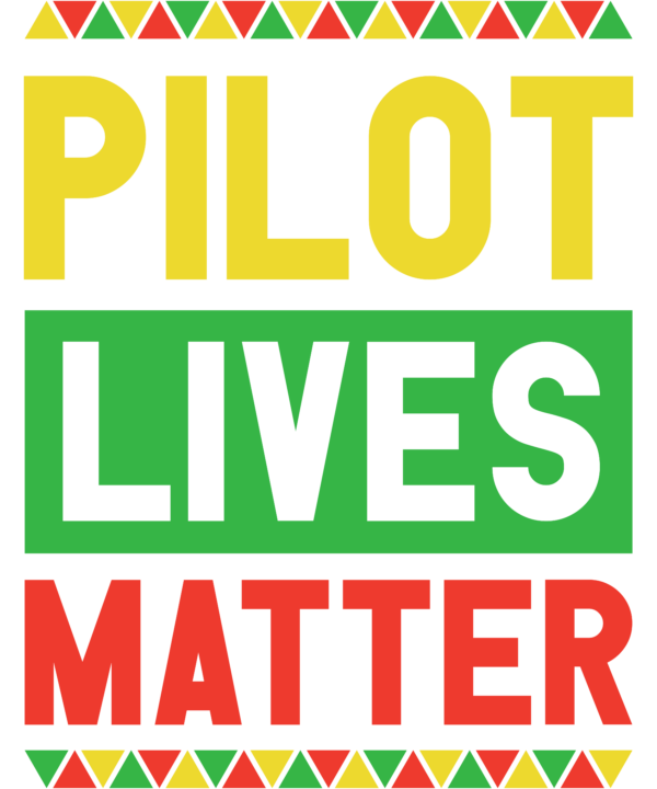 Pilot Lives Matter