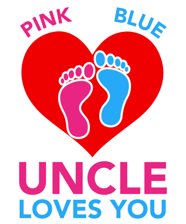 Pink Or Blue Uncle Loves You v2