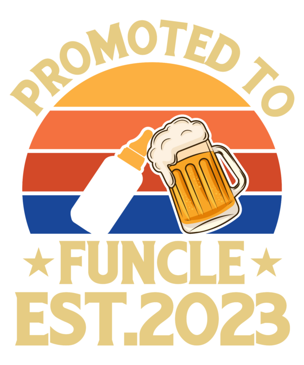 Promoted Fun Uncle 2023
