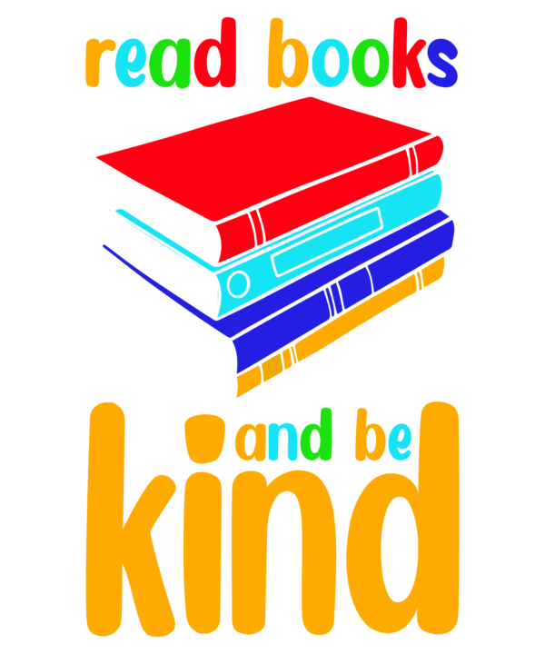 Read Books And Be Kind