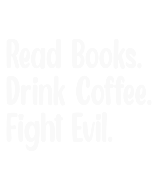 Read Books Drink Coffee