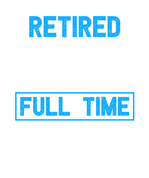 Retired Dentist Full Time Grandpa