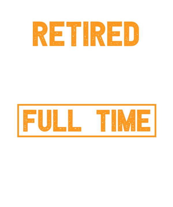 Retired Lineman Full Time Grandpa