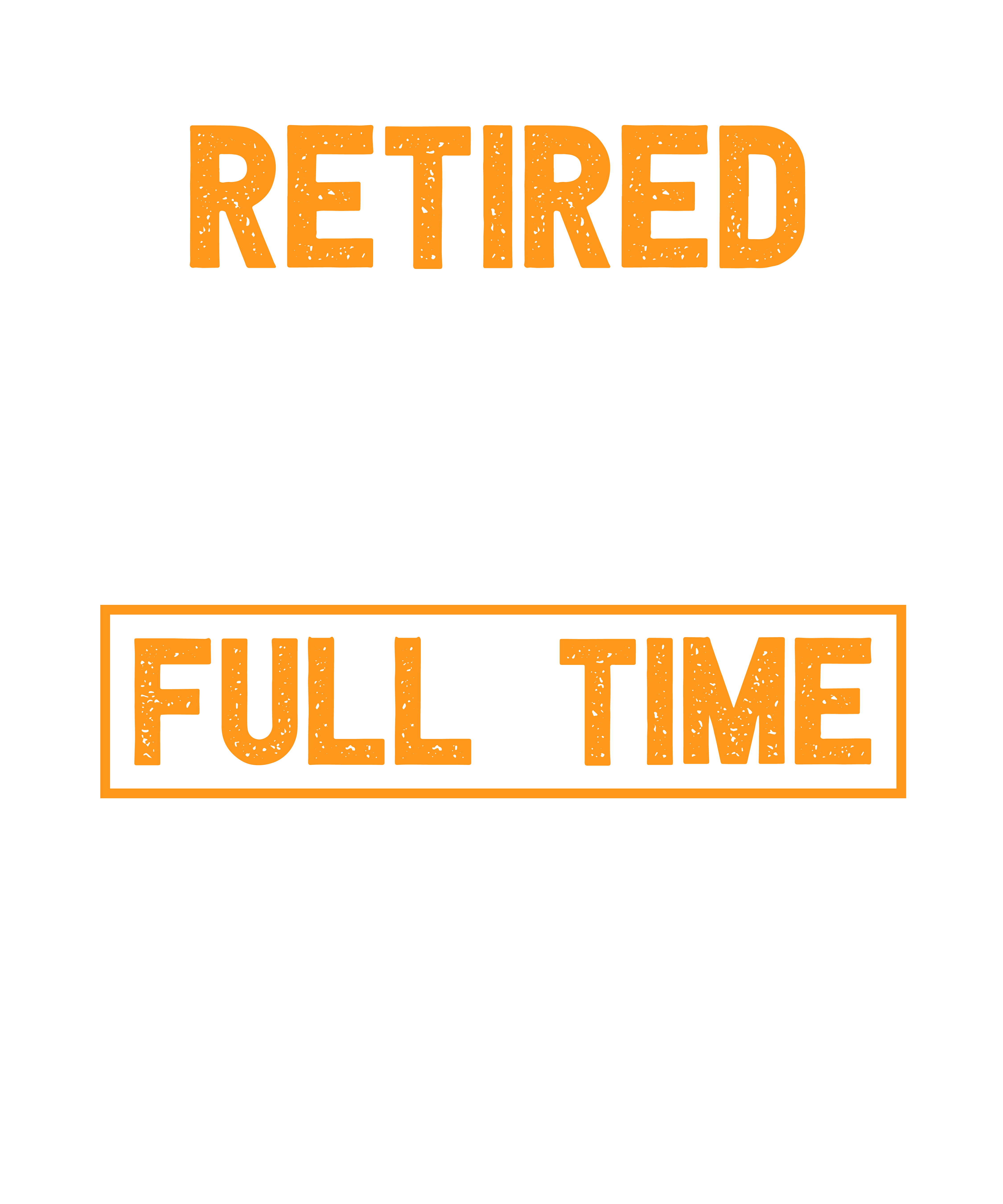 Retired Lineman Full Time Grandpa