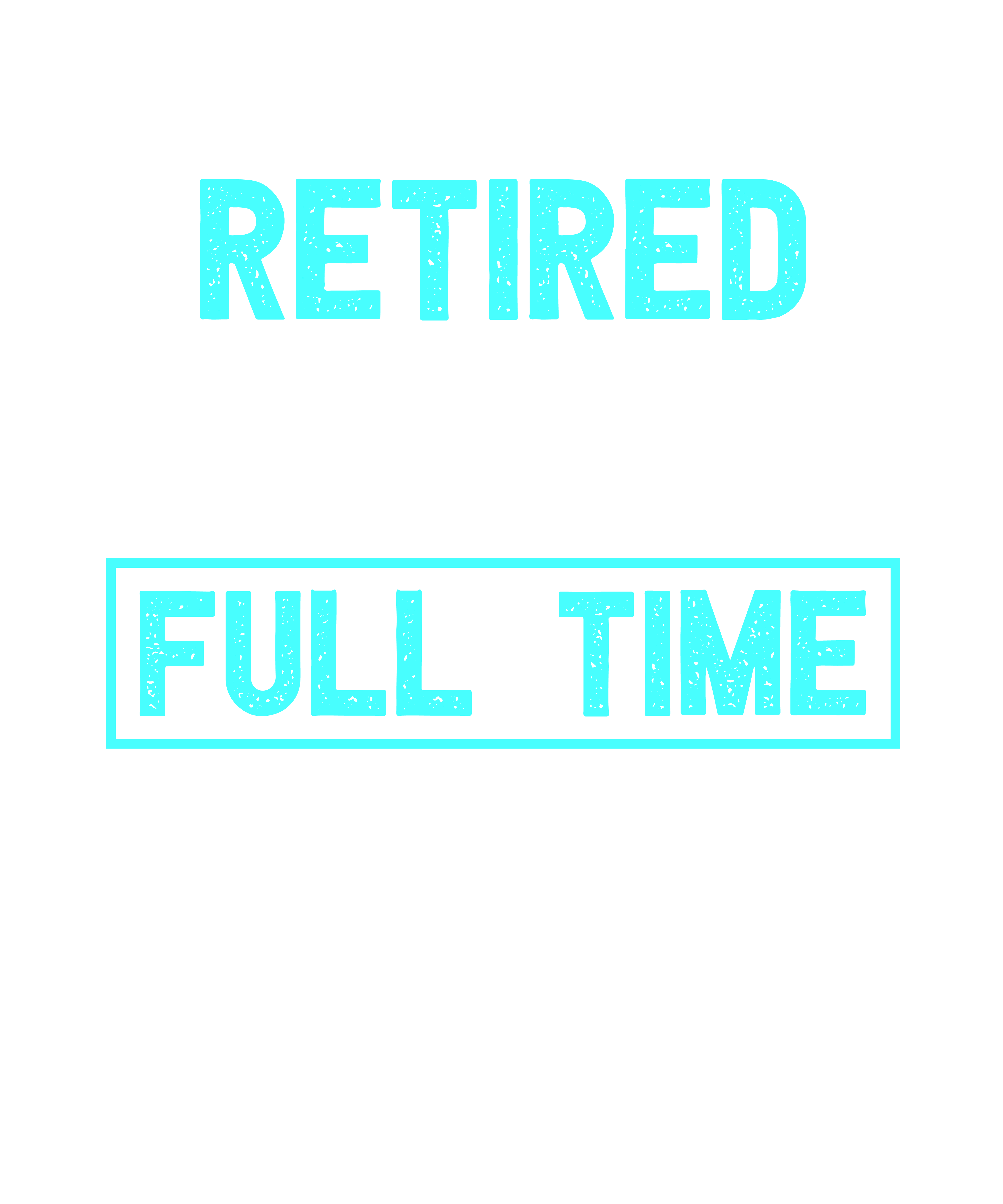 Retired Pharmacist Full Time Grandpa