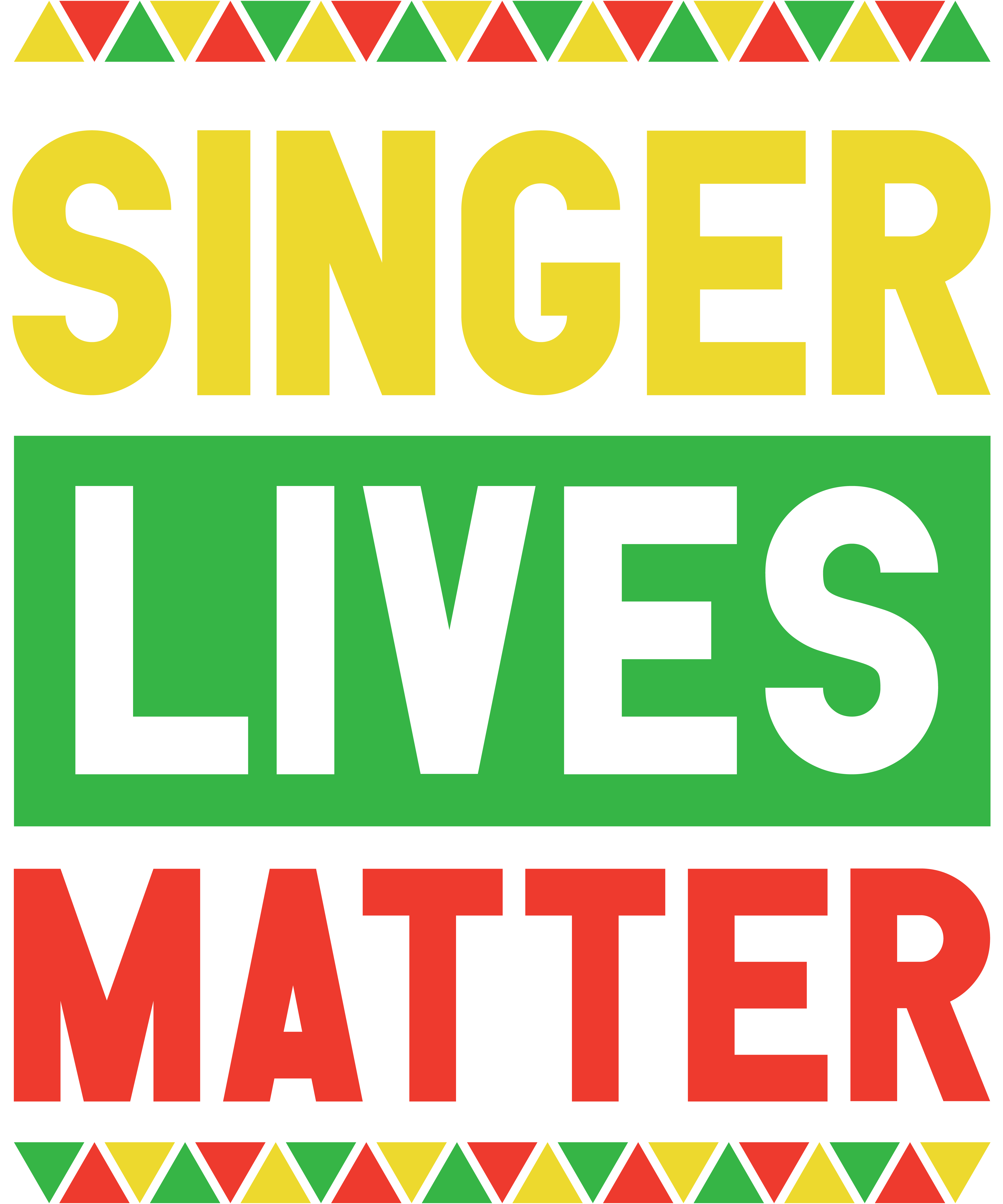 Singer Lives Matter