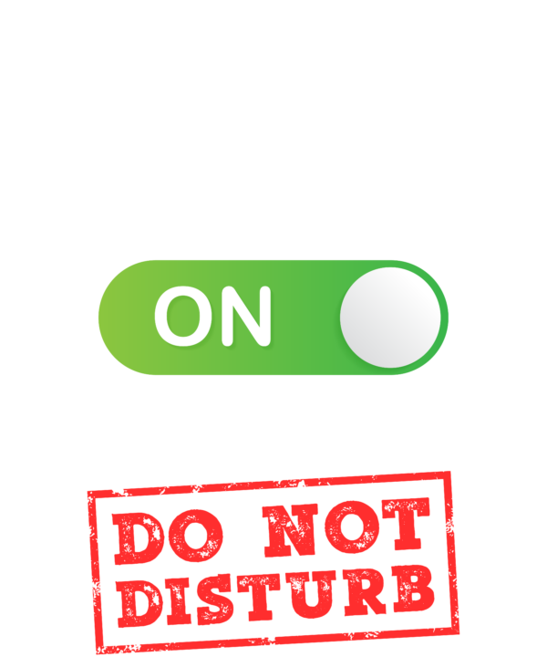 Singer Mode On Please Do Not Disturb