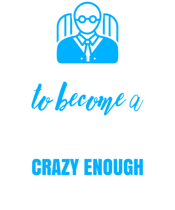 Skilled Enough To Become Principal Crazy Enough To Love It