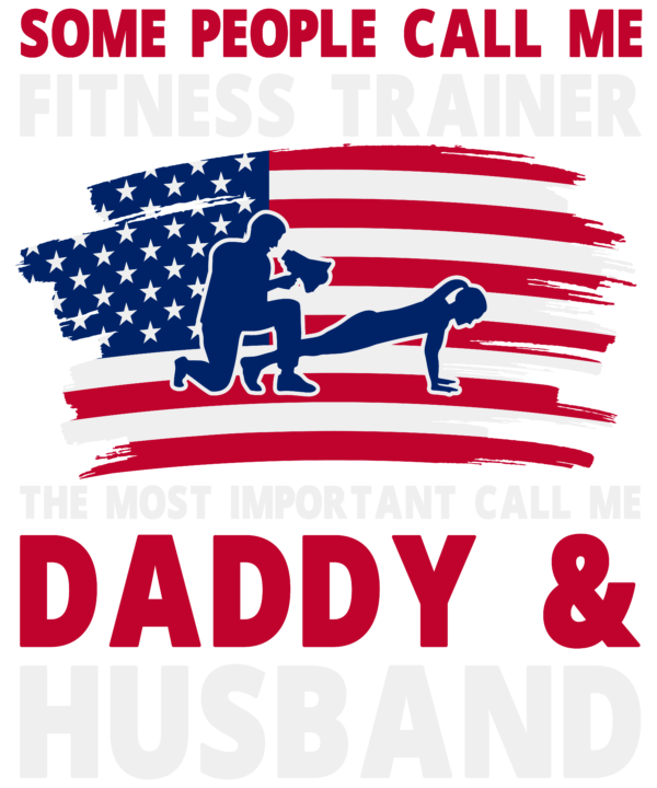Some People Call Me Fitness Trainer