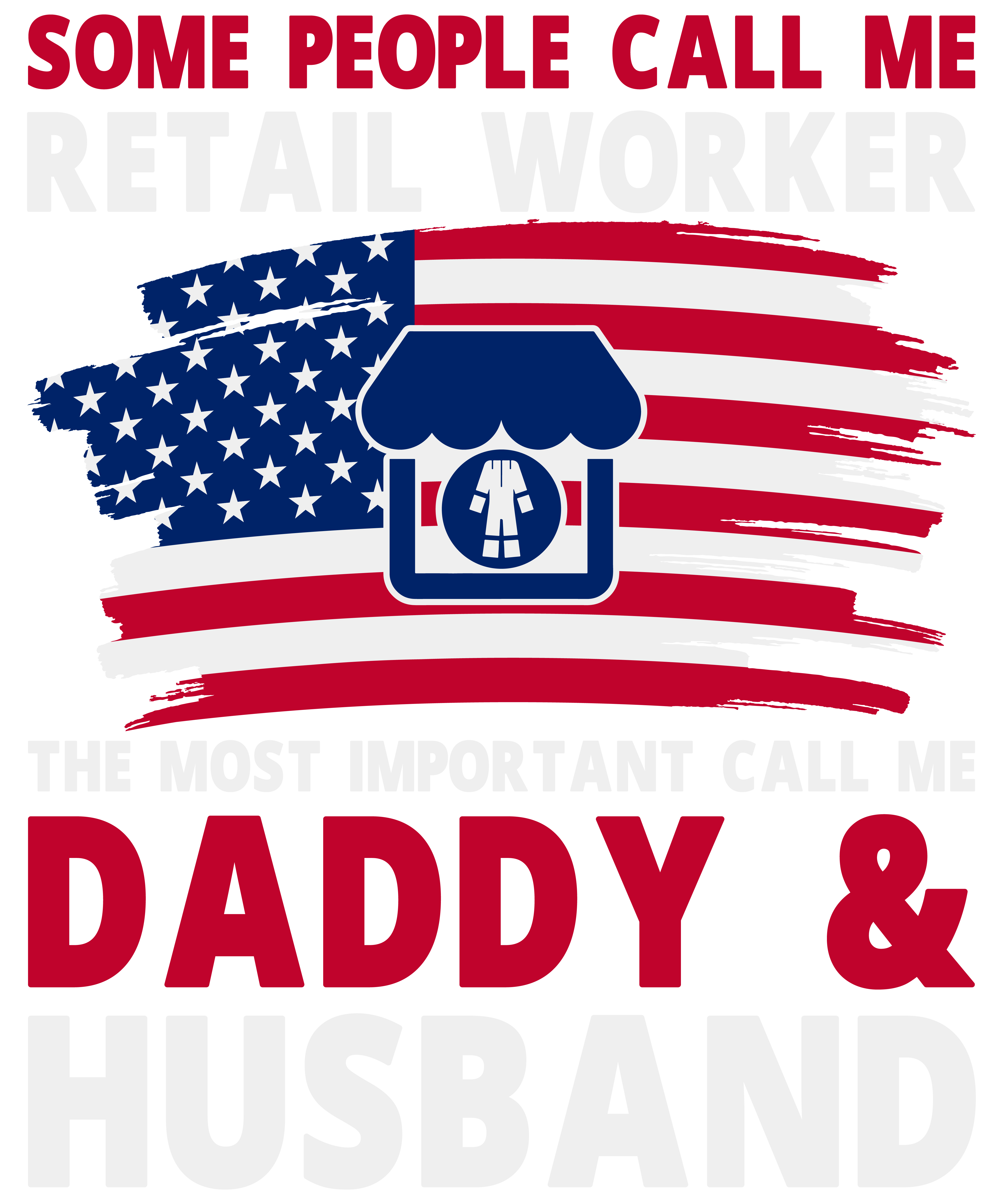 Some People Call Me Retail Worker