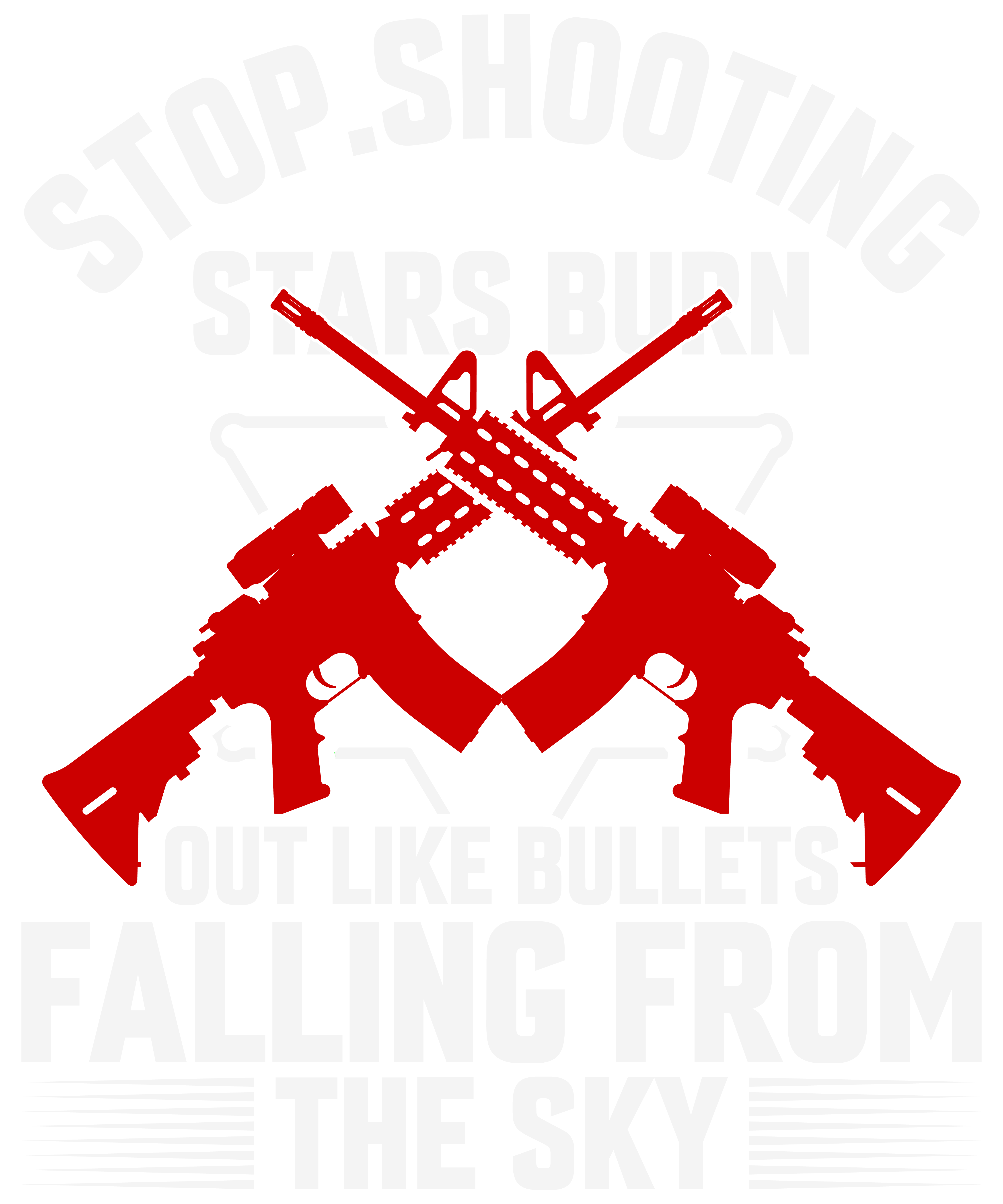 Stop Shooting Stars Burn Out