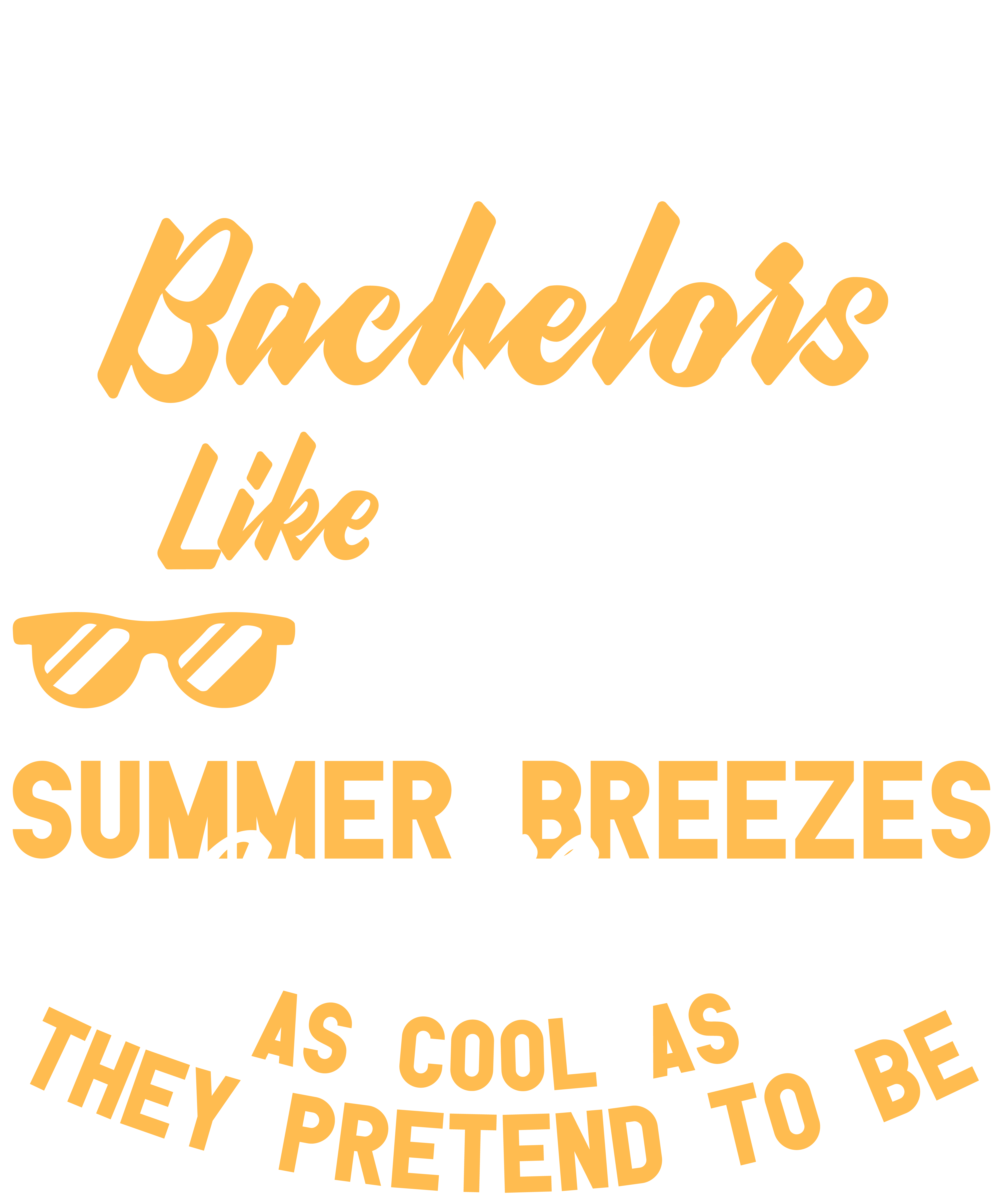 Summer Bachelors Like Summer Breezes, Are Never As Cool As They Pretend To Be