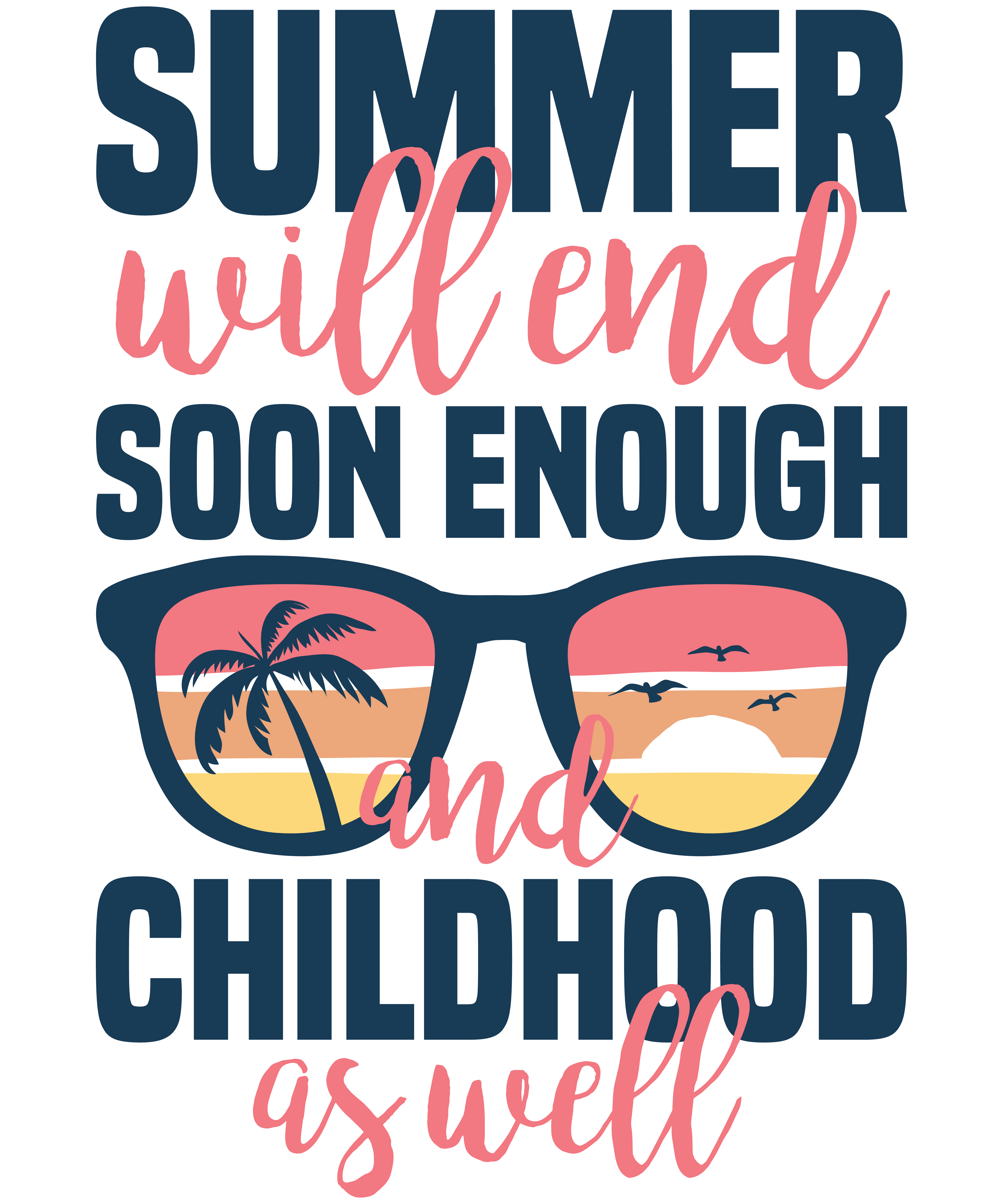 Summer Will End Soon Enough, And Childhood As Well v2