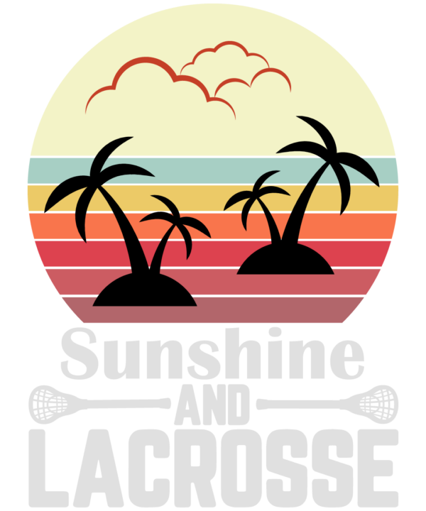 Sunshine And Lacrosse