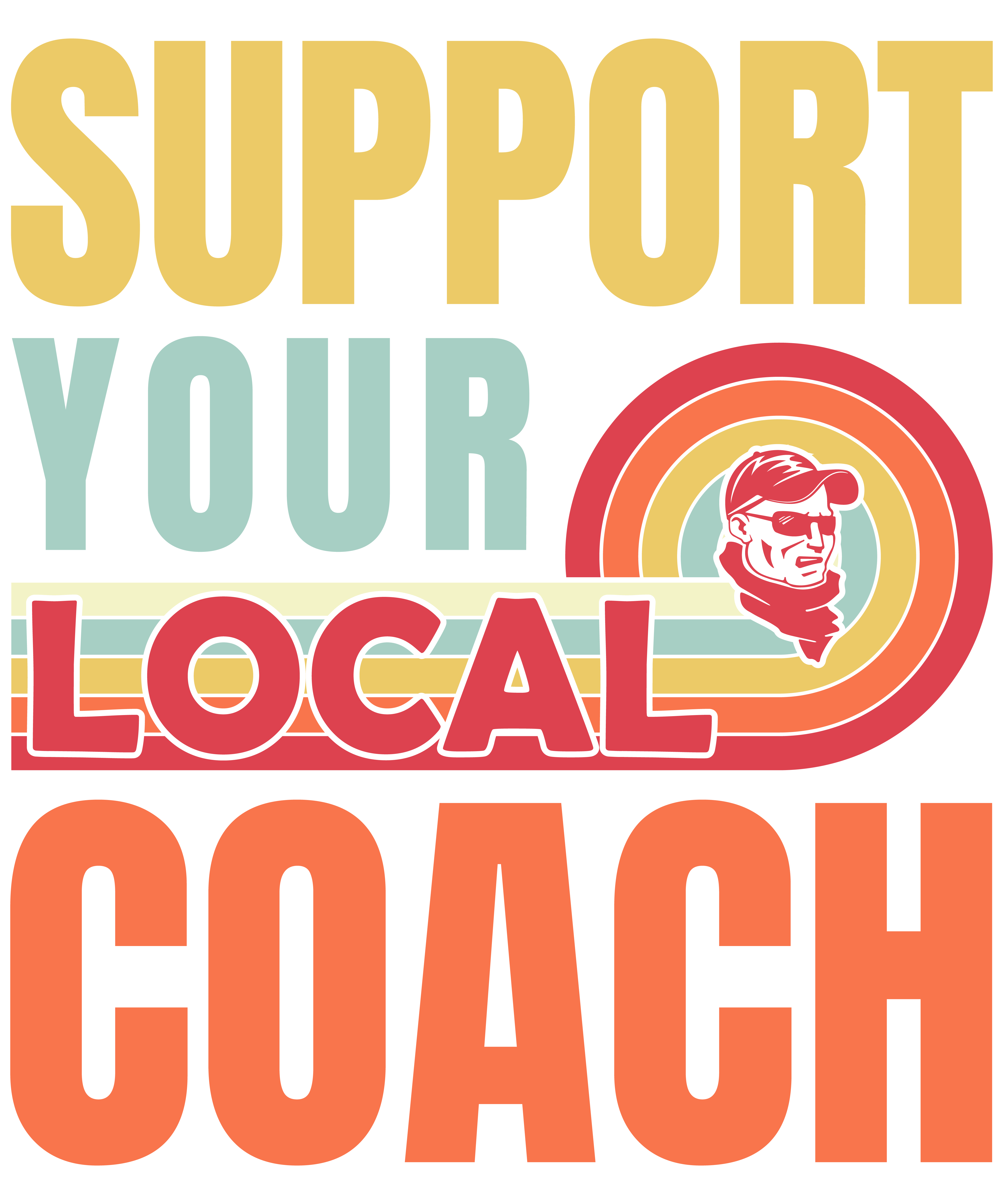 Support Your Local Coach