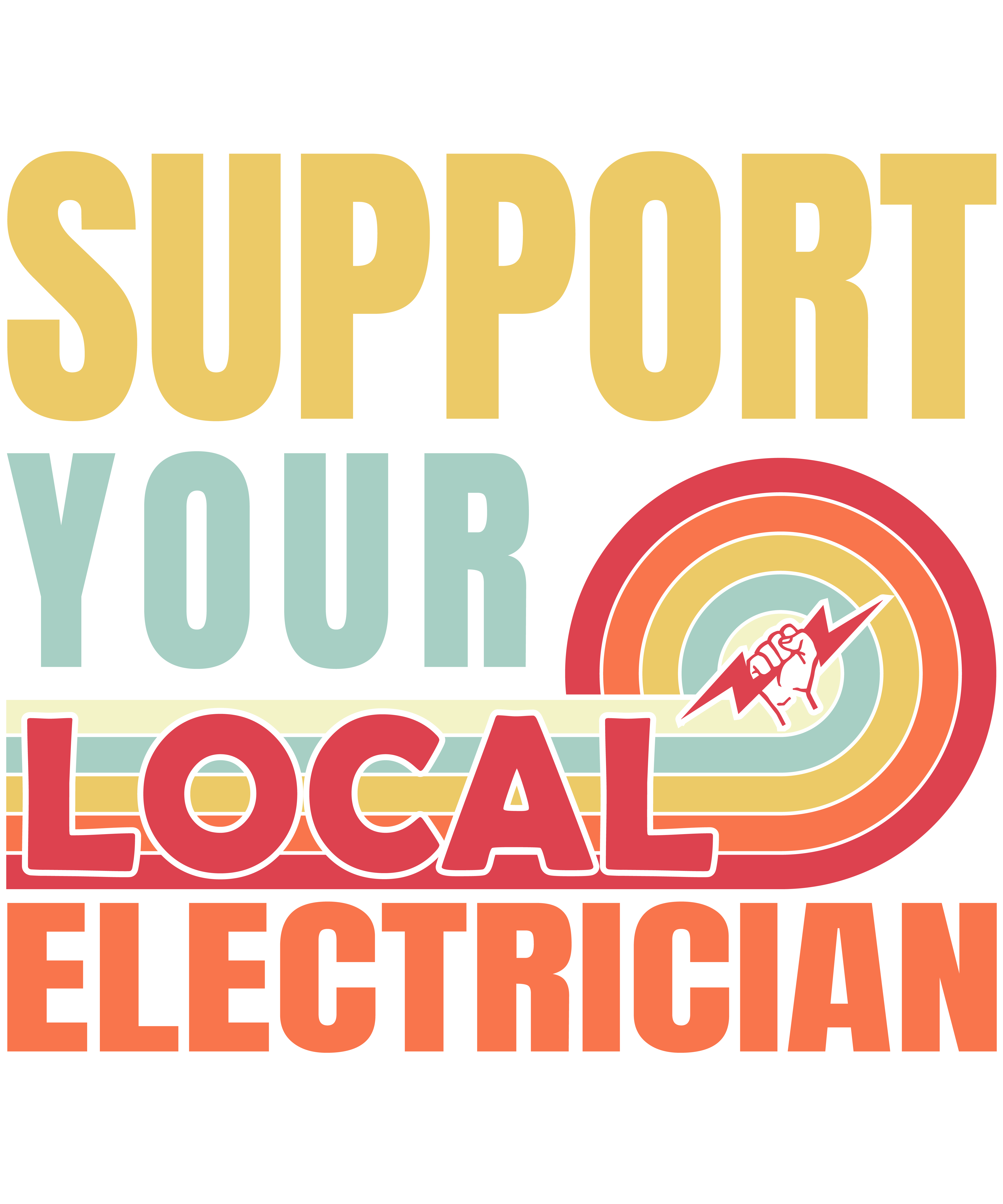 Support Your Local Electrician