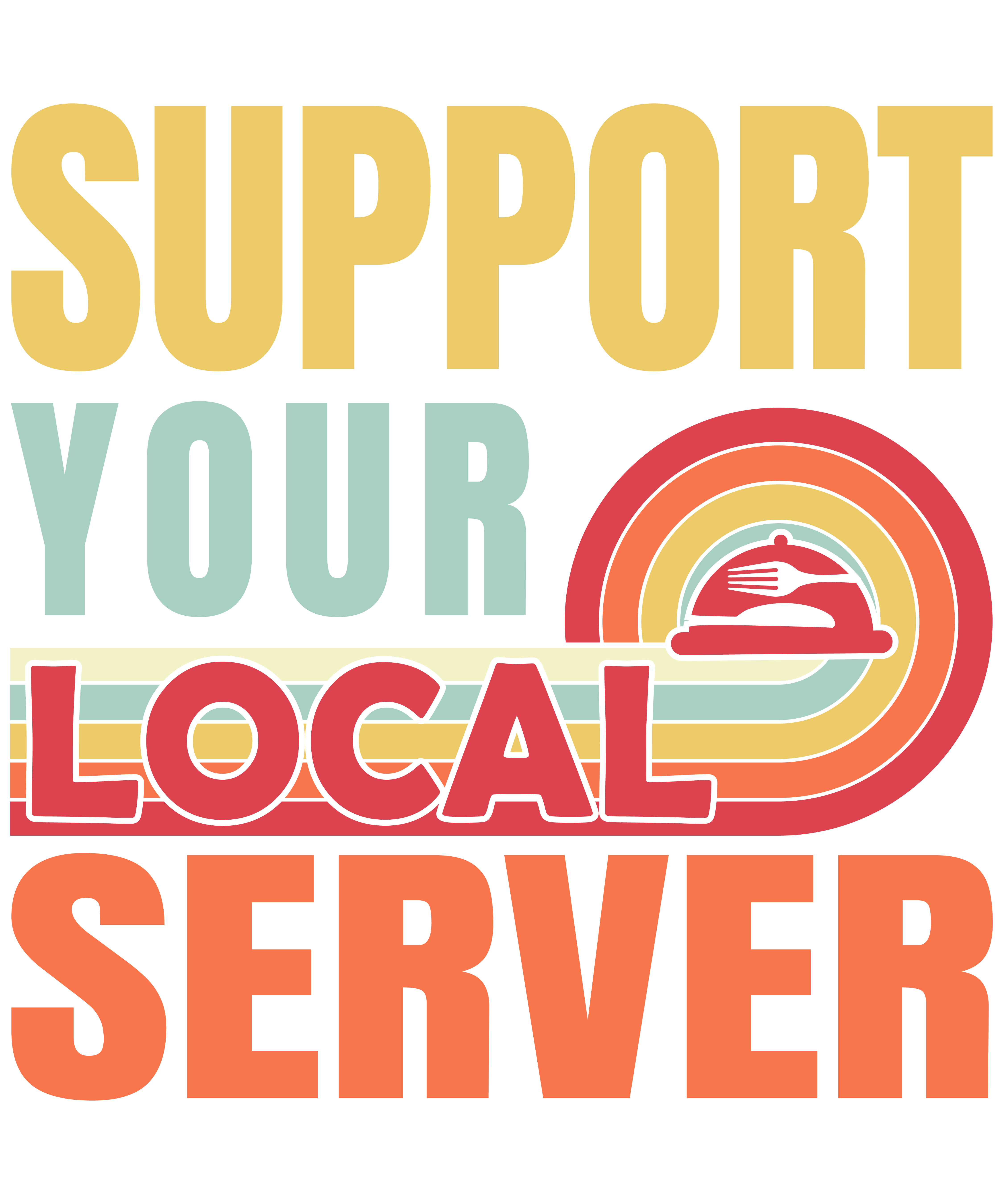 Support Your Local Server