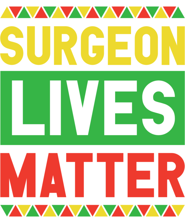 Surgeon Lives Matter