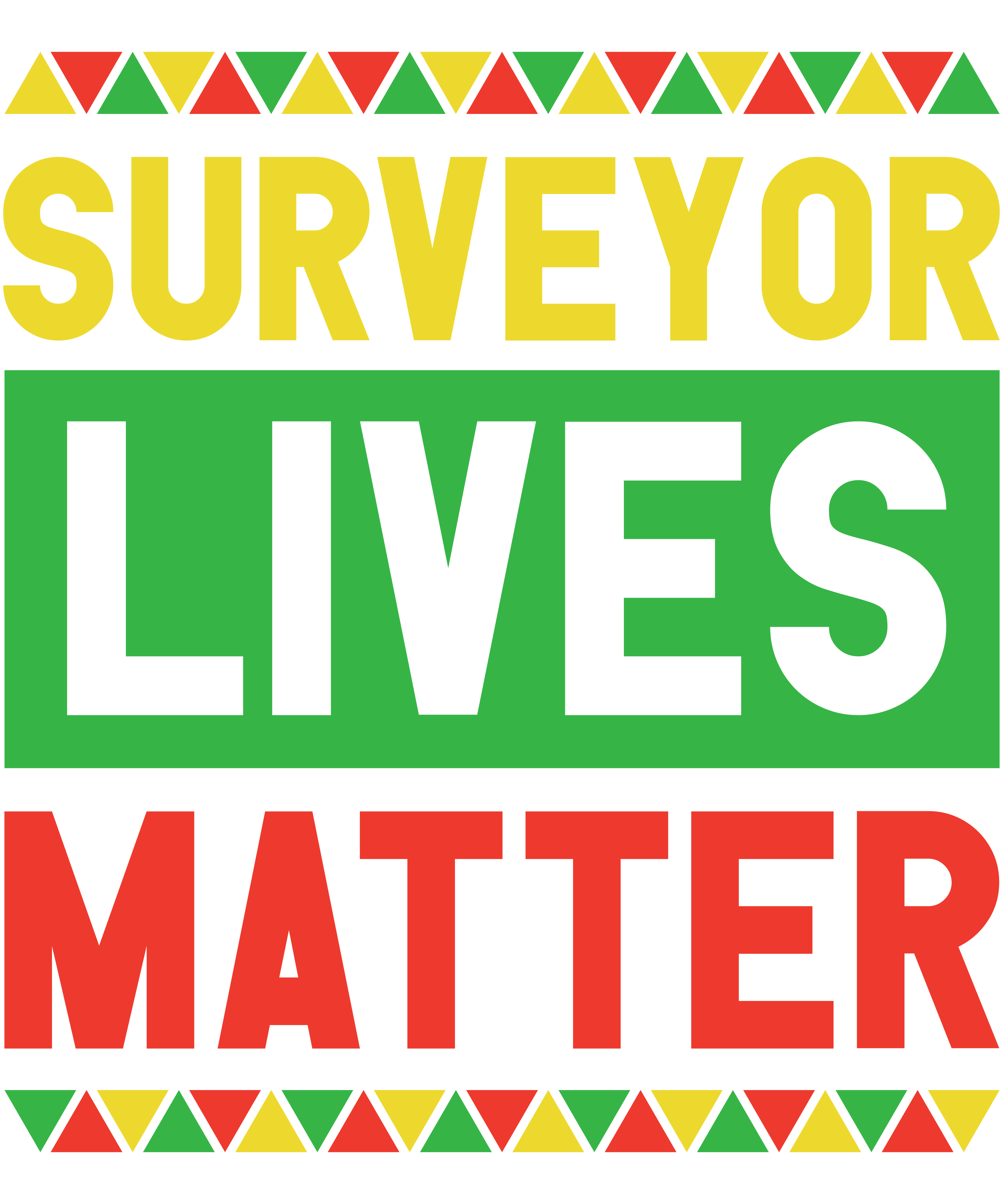 Surveyor Lives Matter