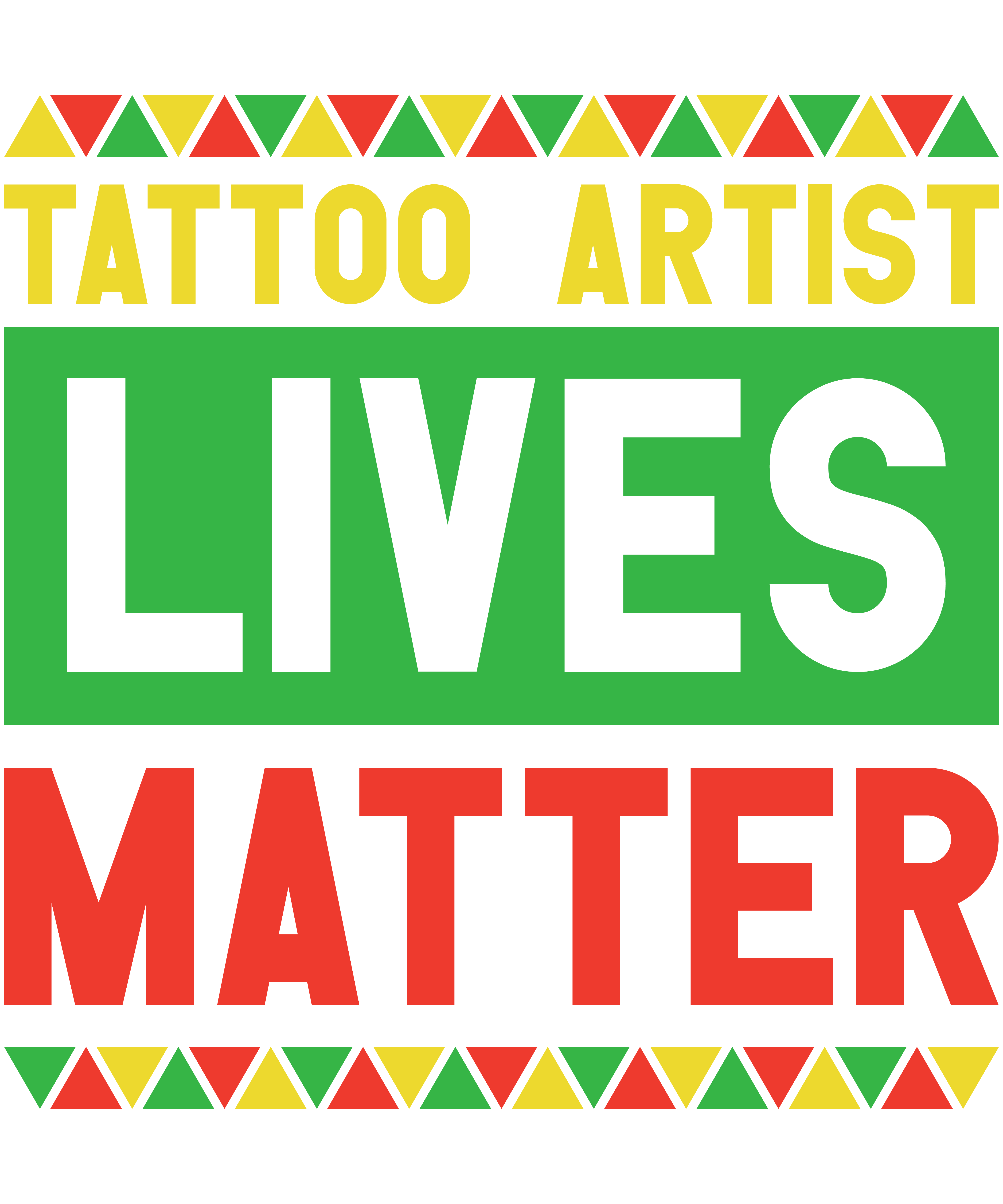 Tattoo Artist Lives Matter