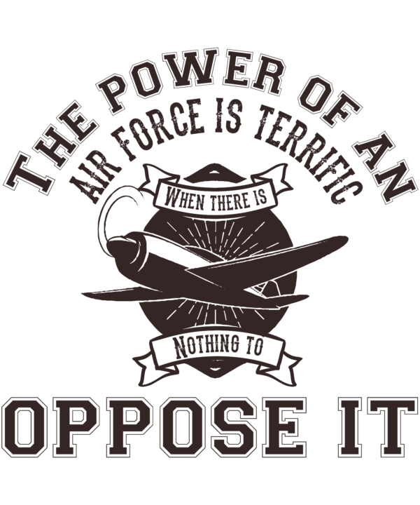 The Power Of An Air Force Is Terrific