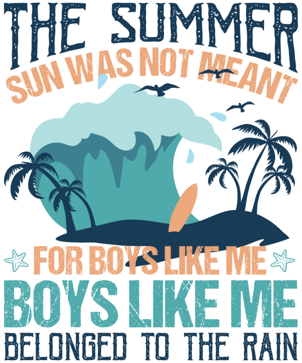 The Summer Sun Was Not Meant For Boys Like Me