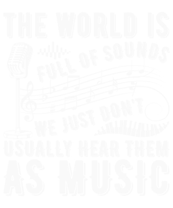 The World Is Full Of Sounds