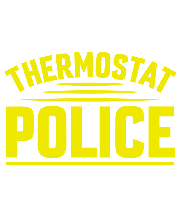 Thermostat Police