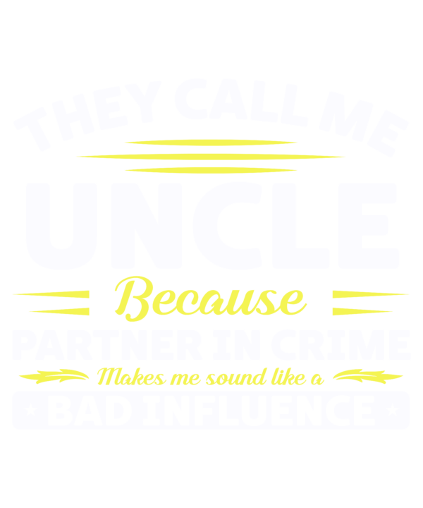 They Call Me Uncle Because Partner In Crime