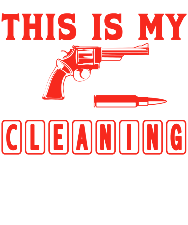 This Is My Gun Cleaning Shirt