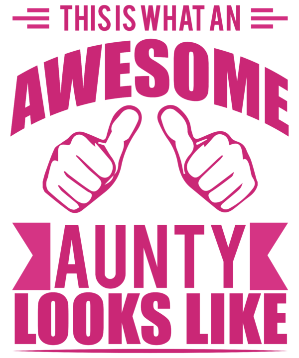 This Is What An Awesome Auntie
