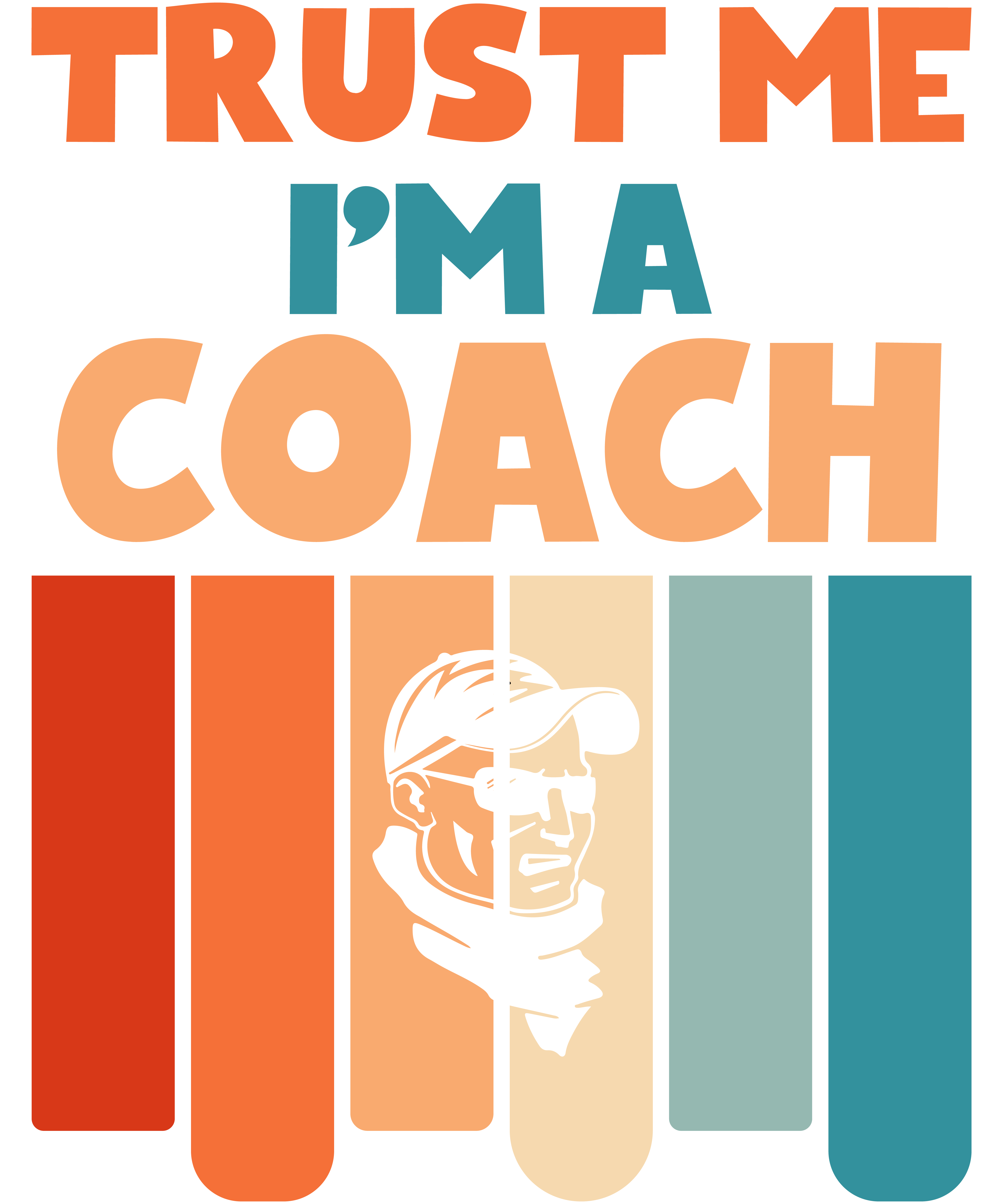 Trust Me I'm A Coach